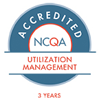 NCQA Accredited — Utilization Management